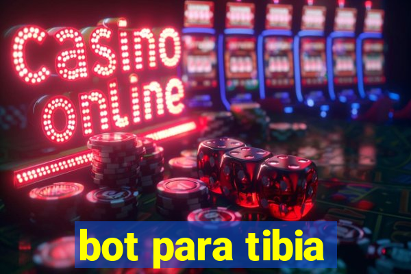 bot para tibia